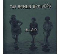 Howlin Brothers - Trouble