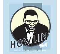 Howlin' Wolf Best of the Sun Records sessions (Vinyl LP) 12" Album