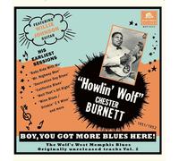 Howlin' Wolf Boy, You Got More Blues Here: The Wolf's West Memphis B (Vinyl LP)
