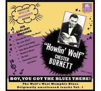 Howlin' Wolf Boy, You Got the Blues There: The Wolf's West Memphis B (Vinyl LP)