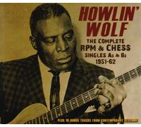Howlin' Wolf - The Complete Rpm & Chess Singles As & Bs