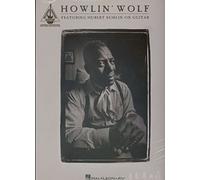 Howlin' Wolf: Featuring Hubert Sumlin on Guitar