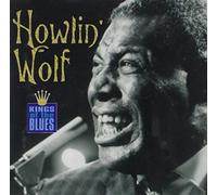 Howlin' Wolf - Kings Of The Blues by Howlin' Wolf (2002-09-24)