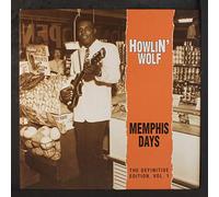 Howlin' Wolf - Memphis Day-the Definitive ed.Vol.1 (180gr.)