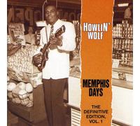 Howlin' Wolf Memphis Days: The Definitive Edition - Volume 1 (CD) Album