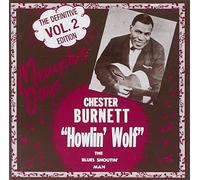 Howlin' Wolf Memphis Days: THE DEFINITIVE EDITION, VOL.2 (CD) Album