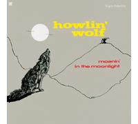 Howlin' Wolf Moanin' in the Moonlight (+4 Bonus (Vinyl LP) (PRESALE 23/01/2026)