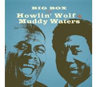 Howlin Wolf & Muddy Waters - Big Box Of (6 CD)