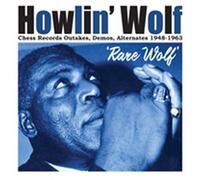 Howlin Wolf - Rare Wolf 1948 To 1963 - Cd