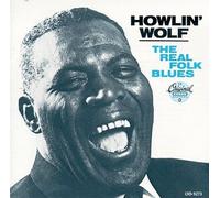 HOWLIN' WOLF - REAL FOLK BLUES