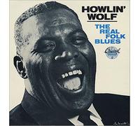 Howlin Wolf - Real Folk Blues