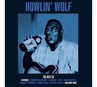 Howlin' Wolf The Best of Howlin' Wolf (Vinyl LP) 12" Album