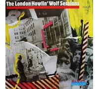 Howlin' Wolf - The London Howlin' Wolf Sessions
