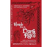 Howls From the Dark Ages (Tascabile)