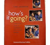 How's It Going?: A Practical Guide to Conferring With Student Writers