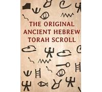 Howshua Amariel The Original Ancient Hebrew Torah Scroll (Tascabile)