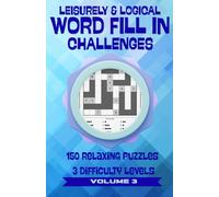 HowWords Casual Volume 3 - Word Fill-In Puzzles for Adults: 150 Relaxing Word Placement Brain Games with 3 Difficulty Levels | No Trivia, No Clues - Just Words | Digest Size