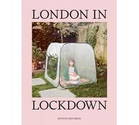 Hoxton Mini Press London in Lockdown (Copertina rigida)
