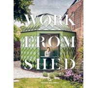 Hoxton Mini Press Work from Shed (Copertina rigida)