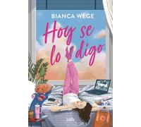 Hoy se lo digo/ Today I'll Talk to Him