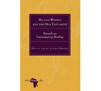Hoyce Jacob Lyimo-Mbowe Maasai Women and the Old Testament (Copertina rigida)