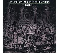 Hoyem,Sivert & the Volunteers - Exiles