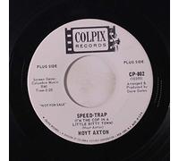 HOYT AXTON - speed-trap / soldier's last letter