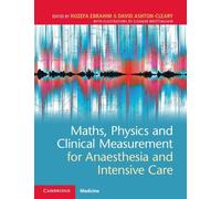 Hozefa Ebrahim Maths, Physics and Clinical Measurement for Anaesthes (Tascabile)