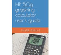 HP 50g graphing calculator user’s manual