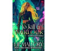 Hp Mallory To Kill A Warlock (Tascabile) Dulcie O'Neil Urban Fantasy