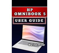 HP OmniBook 5 User Guide: Master Setup, Optimization, Battery Life & Troubleshooting