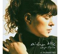Aisha HR NYC Trio – A-symmetry – CD