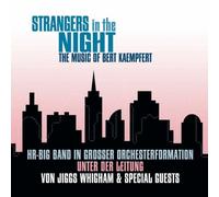 Hr-Bigband - Strangers in the Night-the Music of Bert Kaempfert