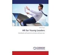 HR for Young Leaders: Workbook with practical activities and exercises