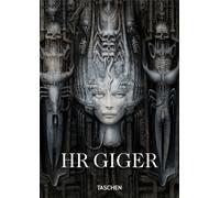HR Giger. Ediz. inglese, francese e tedesca - 2021 - Taschen