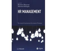 HR management. Far crescere le persone per far crescere il business