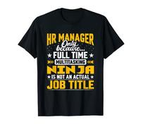 HR Manager Job Title - Funny Human Resources Director CEO Maglietta