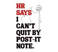 HR Says I Can't Quit by Post-It Note Journal: Funny Office Coworker Gifts