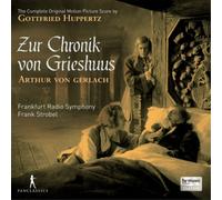 hr-Sinfonieorchester; Frank Strobe Gottfried Huppertz: Zur Chronik Von Grieshuu