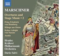 Overtures And Stage Music 2 - Heinrich August Marschner (Audio Cd)