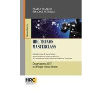 HRC trends masterclass. Osservatorio 2017 sui People Value Assets