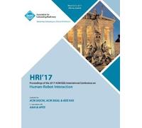 Hri 17 Conferen HRI 17 ACM/IEEE International Conference on Human-Ro (Tascabile)