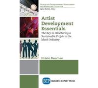 Hristo Penchev Artist Development Essentials (Tascabile)