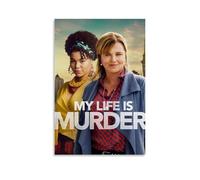 HRUERYWRBTT Poster con scritta "My Life Is Murder", stampa artistica da parete su tela, stile vintage, decorazione per soggiorno, camera da letto, 20 x 30 cm, senza cornice