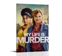 HRUERYWRBTT Poster su tela con scritta "My Life Is Murder", decorazione artistica da parete in stile vintage, per soggiorno, camera da letto, 50 x 75 cm, con cornice