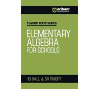Hs Hall Knight Elementary Algebra For School (EditionV) (Tascabile)