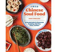Hsiao-Ching Chou Chinese Soul Food (Tascabile) Chinese Soul Food