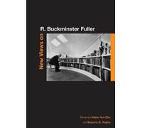 Hsiao-Yun Chu New Views on R. Buckminster Fuller (Copertina rigida)