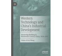 Hsien-Ch'un Wan Western Technology and China's Industrial Dev (Copertina rigida)