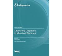 Hsin-Yao Wang Laboratory Diagnosis in Microbial Diseases (Copertina rigida)